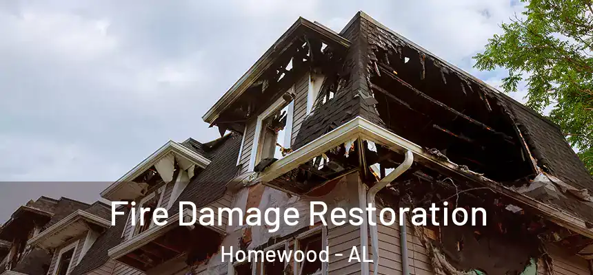 Fire Damage Restoration Homewood - AL