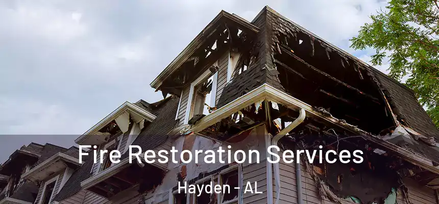 Fire Restoration Services Hayden - AL
