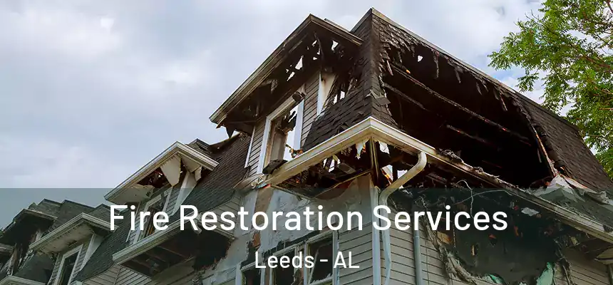  Fire Restoration Services Leeds - AL