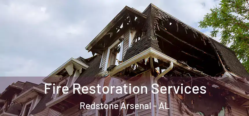  Fire Restoration Services Redstone Arsenal - AL