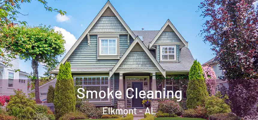 Smoke Cleaning Elkmont - AL