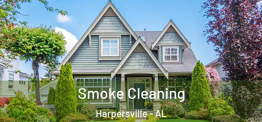  Smoke Cleaning Harpersville - AL