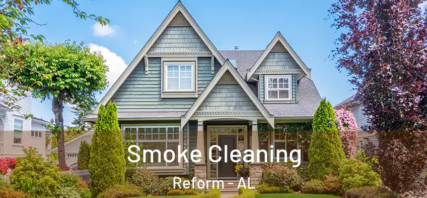 Smoke Cleaning Reform - AL