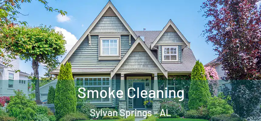 Smoke Cleaning Sylvan Springs - AL